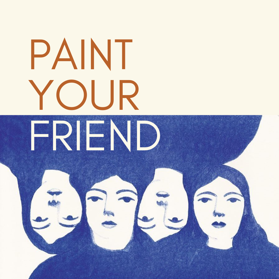 Paint your friend | JHB